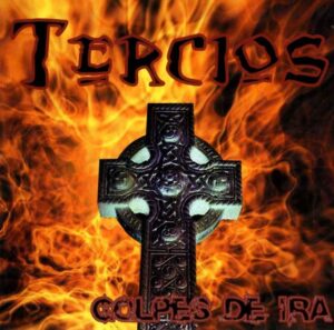 Tercios - Golpes De Ira - Compact Disc