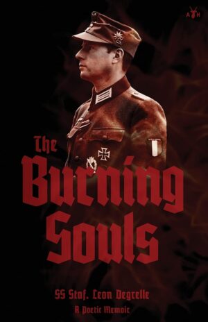 The Burning Souls - Book by Leon Degrelle