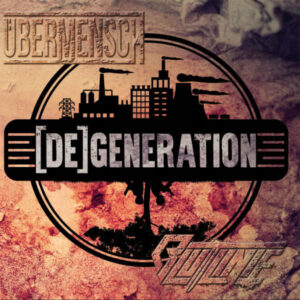 Übermensch & Blutlinie ‎- [De]generation - Compact Disc