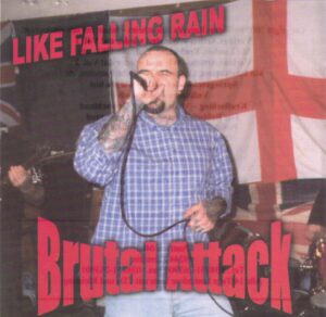Brutal Attack - Like Falling Rain - Compact Disc