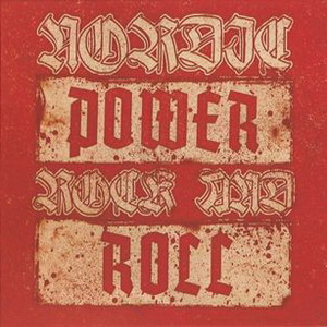 VA - Nordic Power Rock And Roll Vol 1 - Digipak Disc