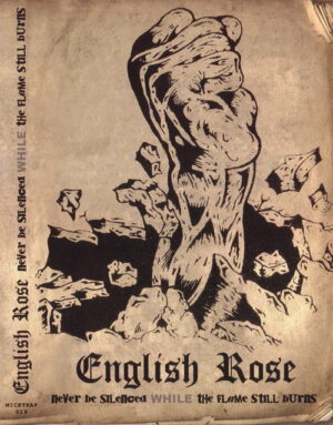 English Rose - Never Be Silenced While the Flame Still Burns - Special Edition Disc