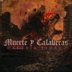 Muerte Y Calaveras - Caceria Final - Compact Disc