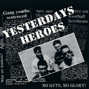 Yesterdays Heroes - No Guts No Glory - Compact Disc