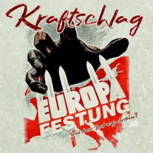 Kraftschlag - Festung Europa - Vinyl LP Black