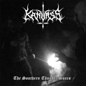Kanvass – The Southern Thunder Roars - Compact Disc