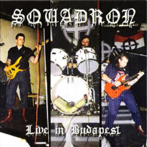 Squadron - Live in Budapest - Compact Disc