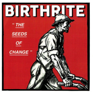 Birthrite - The Seeds of Change - Compact Disc