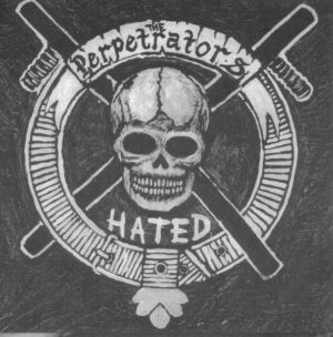 The Perpetrators – Hated - Vinyl EP Black