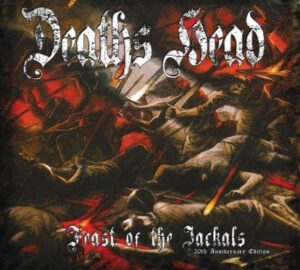 Deaths Head - Feast of the Jackals - Digipak Disc
