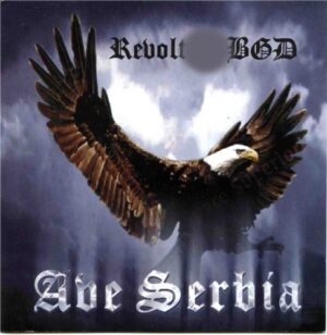 Revolt BGD - Ave Serbia - Compact Disc