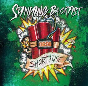 Spinning Backfist - Short Fuse - Compact Disc