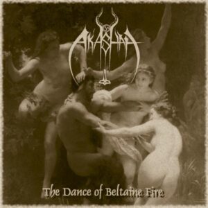 Akashah - Dance Of Beltaine Fire - Compact Disc