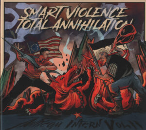 Smart Violence & Total Annihilation - Anticom Intern Vol 2 - Compact Disc