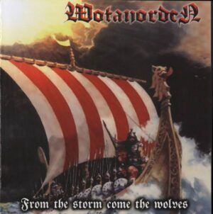 Wotanorden - From the Storm Come the Wolves - Compact Disc