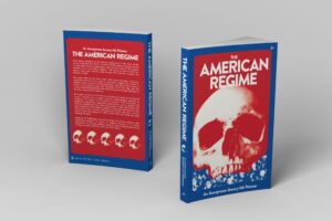 The American Regime - Paperback Book