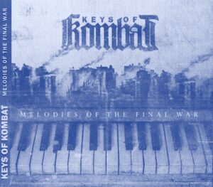 Keys of Kombat - Melodies of the Final War - Digipak Disc