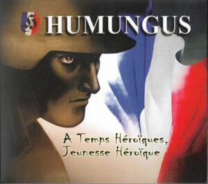 Humungus - A Temps Héroïques Jeunesse Héroïque - Digipak Disc
