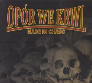 OWK - Made in Chaos - Digipak Disc