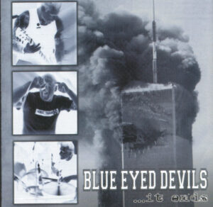 Blue Eyed Devils - It Ends - Compact Disc