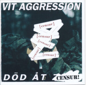 Vit Aggression ‎- Död Åt Censur - Compact Disc