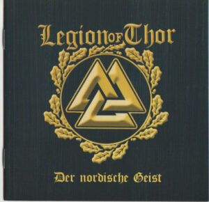 Legion Of Thor - Der nordische Geist - Compact Disc