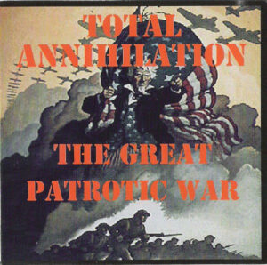 Total Annihilation - The Great Patriotic War - Compact Disc