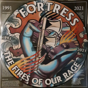 Fortress - The Fires of Our Rage - Picture LP