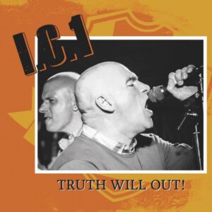 I.C.1 - Truth Will Out - Compact Disc