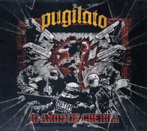 Pugilato - 10 años de Guerra - Digipak Disc