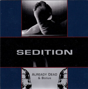 Sedition - Already Dead + Bonus - Vinyl LP