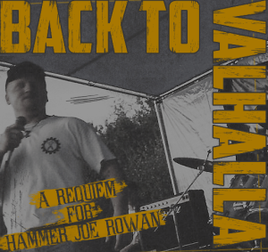 Back to Valhalla – A Requiem for Hammer Joe Rowan - Digipak Disc