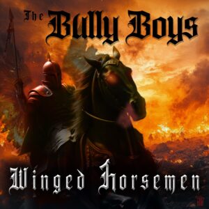 Bully Boys - Winged Horsemen - Compact Disc