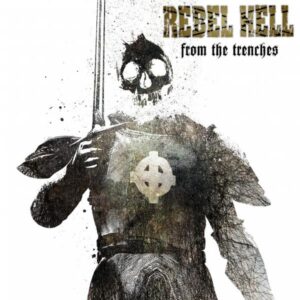 Rebel Hell - From the Trenches - Vinyl LP Black