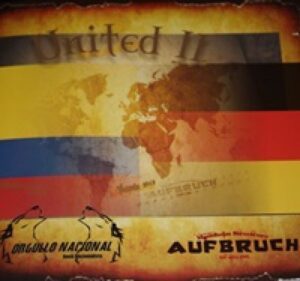 Aufbruch & Orgullo Nacional - United II - Compact Disc