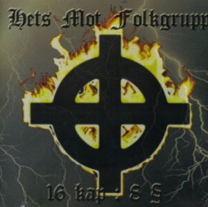 Hets Mot Folkgrupp - 16 kap 8 § - Compact Disc