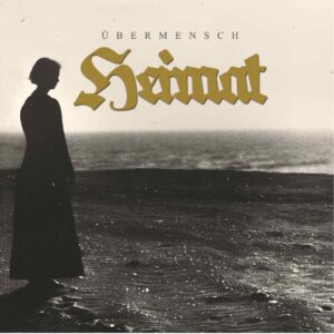 Übermensch - Heimat - Compact Disc