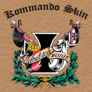 Kommando Skin ‎– Alldeutsch Voran - Compact Disc