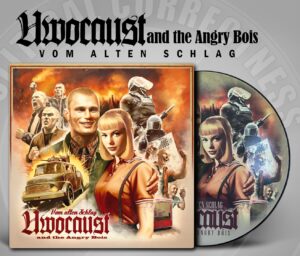 Uwocaust and the Angry Bois - Vom alten Schlag - Vinyl LP
