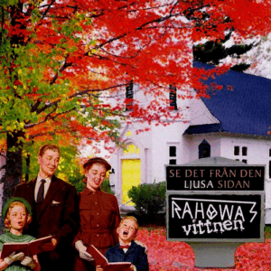 Rahowas Vittnen - Se Det Fran Den Ljusa Sidan - Compact Disc