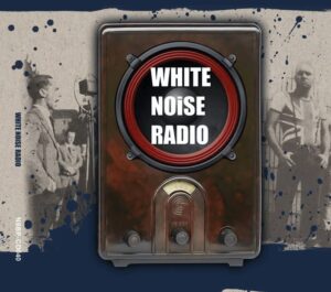 White Noise Radio - Digipak Disc