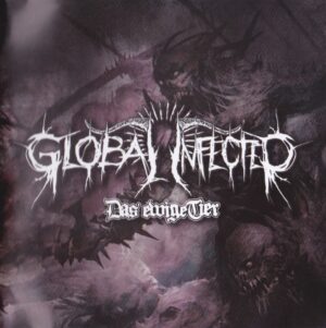 Global Infected - Das ewige Tier - Compact Disc