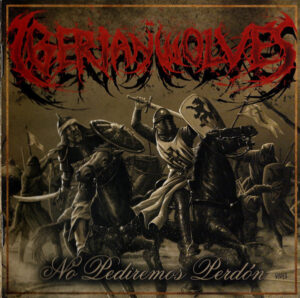 Iberian Wolves - No Pediremos Perdon - Compact Disc