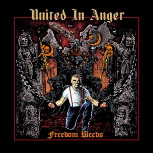 United In Anger - Freedom Bleeds - Compact Disc