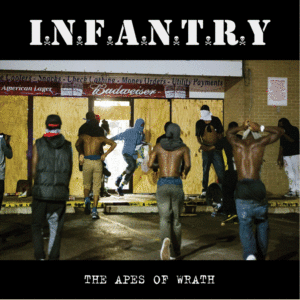 INFANTRY - The Apes of Wrath - Compact Disc
