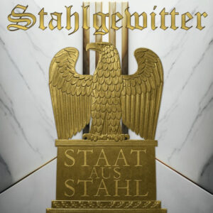 Stahlgewitter - Staat aus Stahl - Compact Disc